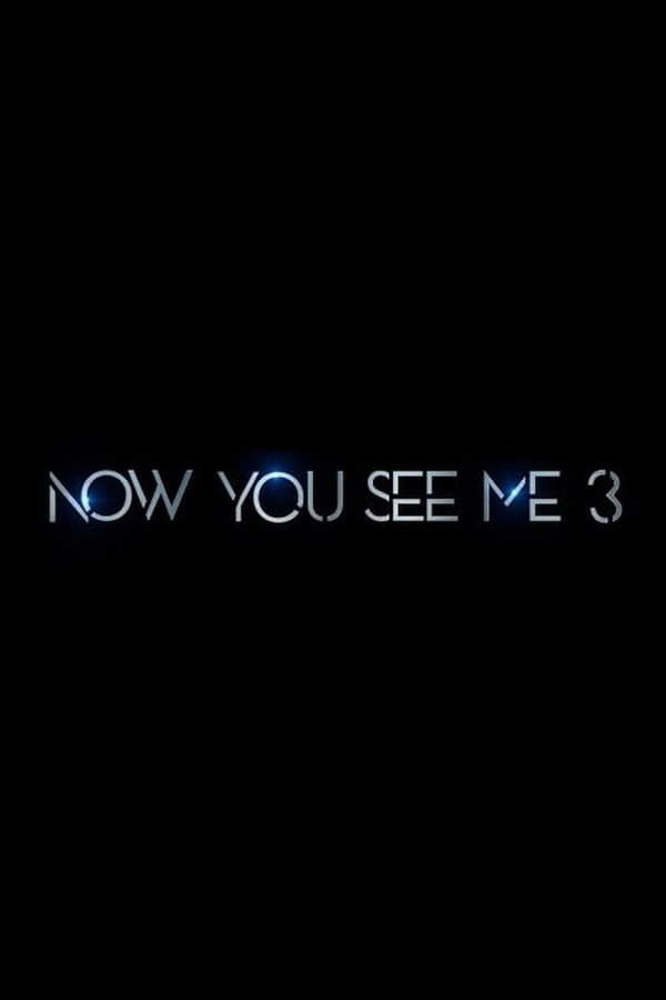 Watch Now You See Me