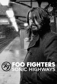 Foo Fighters: Sonic Highways