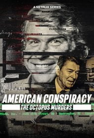 American Conspiracy: The Octopus Murders