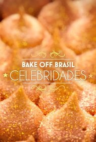 Bake Off Brasil - Celebridades