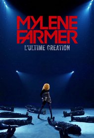 Mylène Farmer L'Ultime Création