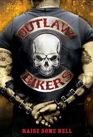 Outlaw Bikers