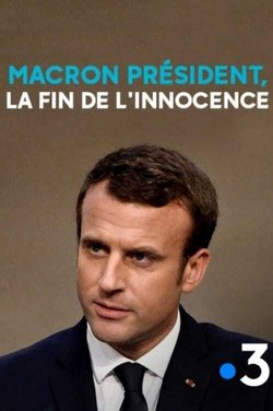 Regarder Le Film Emmanuel Macron Les Coulisses D Une Victoire En Streaming Betaseries Com