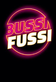 Bussi Fussi – Das Leben ist kein Ponyhof!