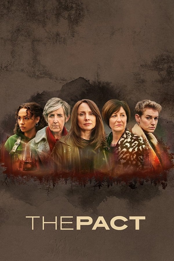 Watch The Pact Tv Series Streaming Online Betaseriescom