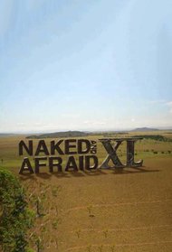 Naked and Afraid XL