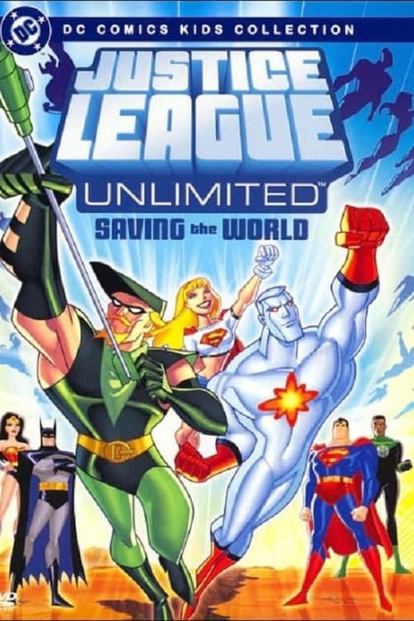 Watch Justice League Unlimited: Saving the World movie streaming online |  BetaSeries.com