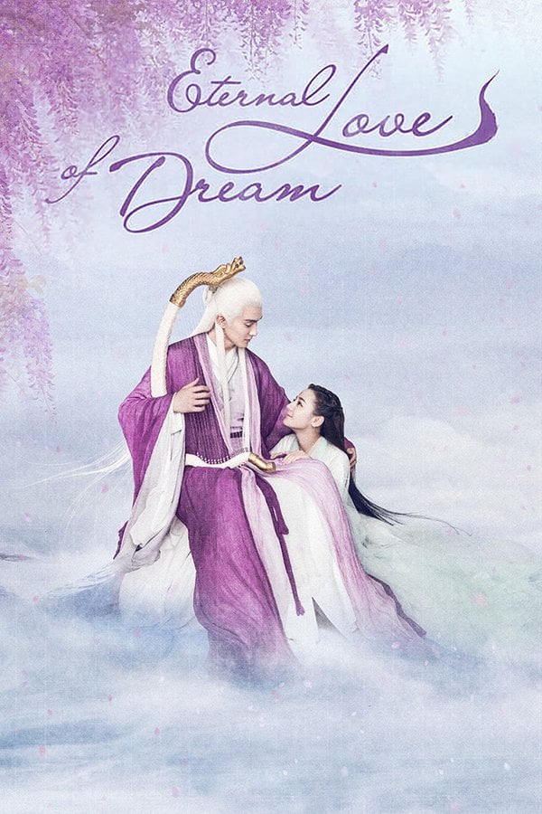 Watch Eternal Love Of Dream Tv Series Streaming Online Betaseries Com