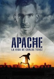 Apache: La vida de Carlos Tévez