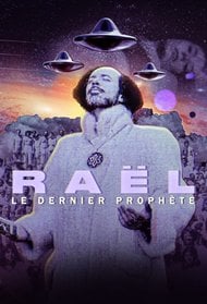 Raël : Le prophète des extraterrestres