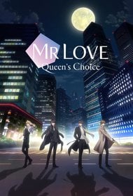 Mr Love: Queen's Choice