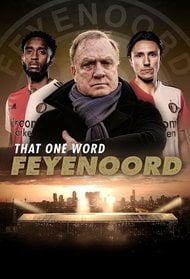 Dat ene woord - Feyenoord
