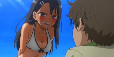 DON'T TOY WITH ME, MISS NAGATORO Let's Play Again, Senpai / Over