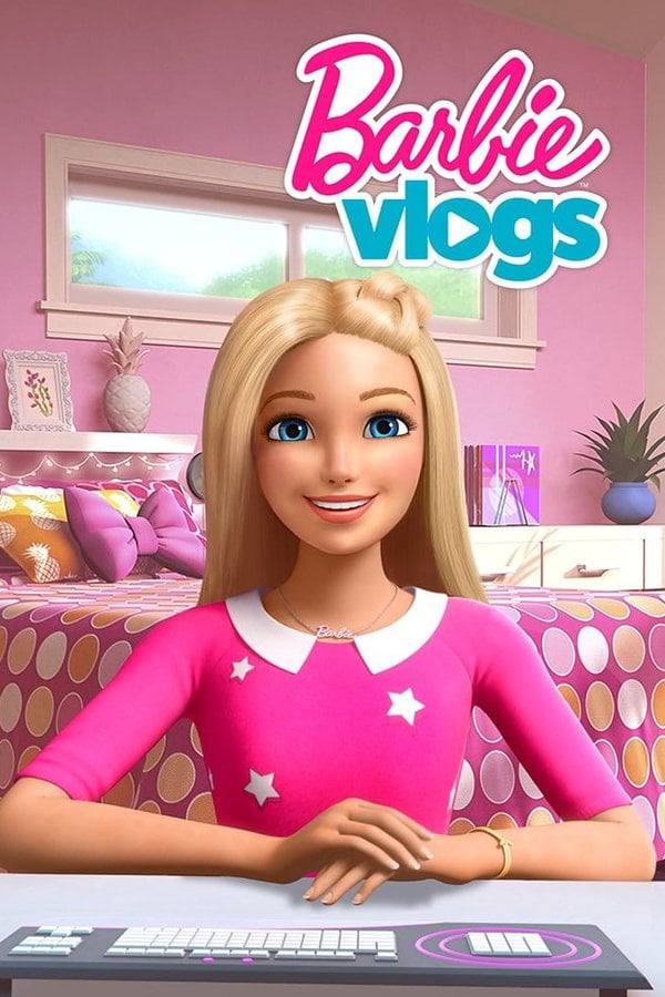 papir Motivering Uredelighed Watch Barbie Vlogs tv series streaming online | BetaSeries.com