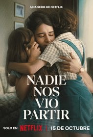 Nadie nos vio partir