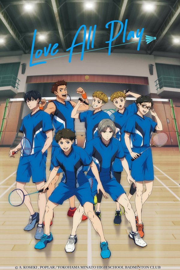 Complete Synopsis of Anime LOVE ALL PLAY, the Story of a Badminton World  that has been