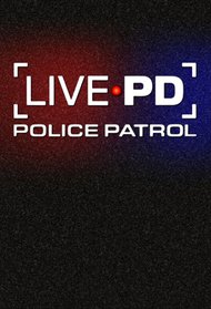 Live PD: Police Patrol