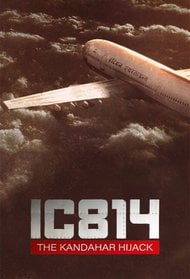 IC 814: The Kandahar Hijack