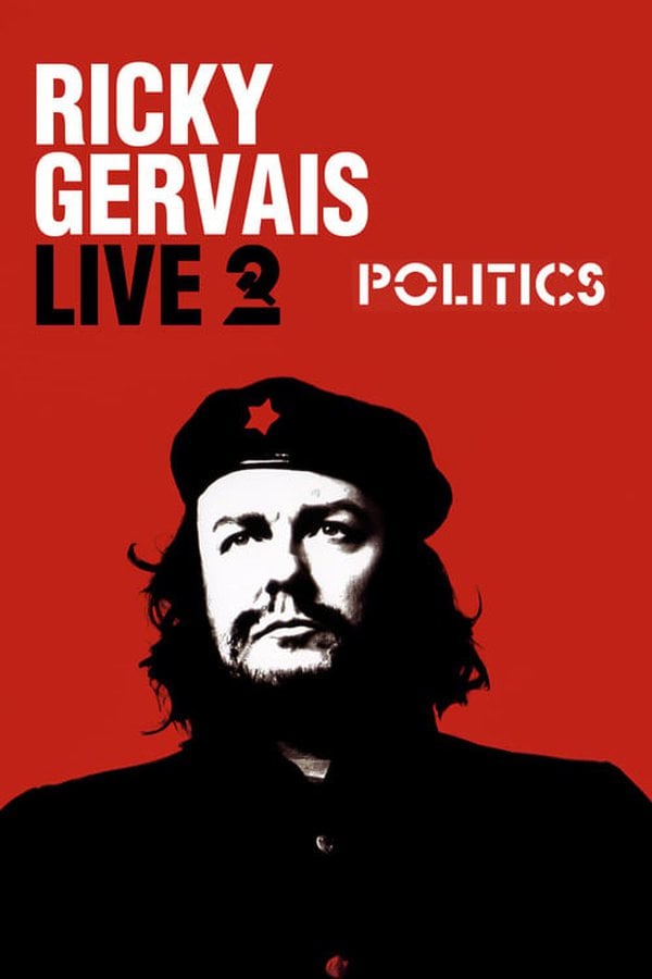 Watch Ricky Gervais Live 2: Politics movie streaming online 